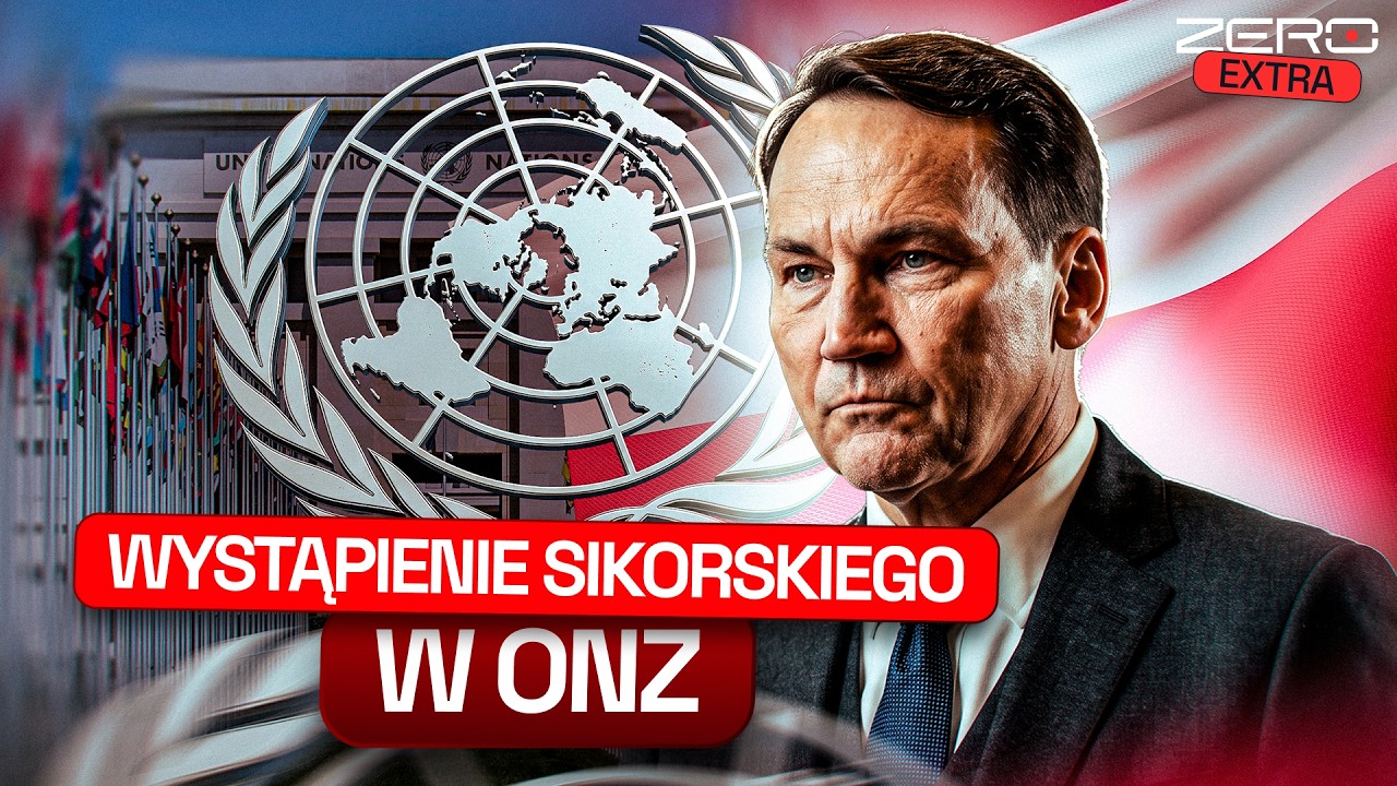 SIKORSKI'S SPEECH AT THE UN