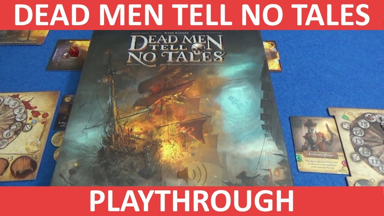 Dead Men Tell No Tales - Playthrough - slickerdrips
