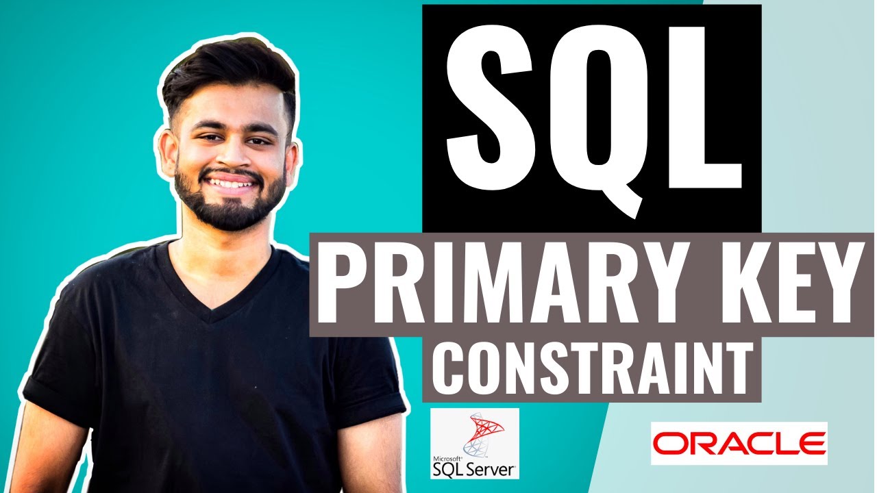SQL PRIMARY KEY Constraint | SQL Tutorial for beginners