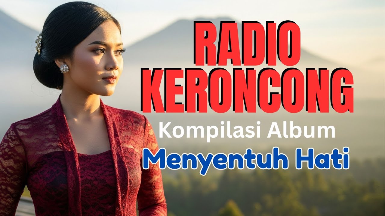 Radio Keroncong Modern – Playlist Keroncong 2026 Teman Fokus