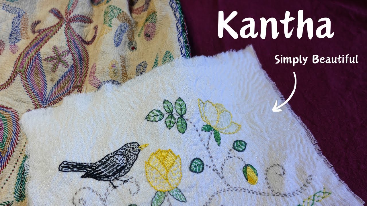 Stitching Kantha: A Bird & Flower Embroidery That You Can Make Too!