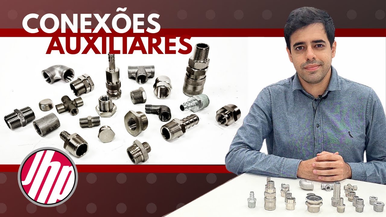 Tudo sobre CONEXÕES AUXILIARES
