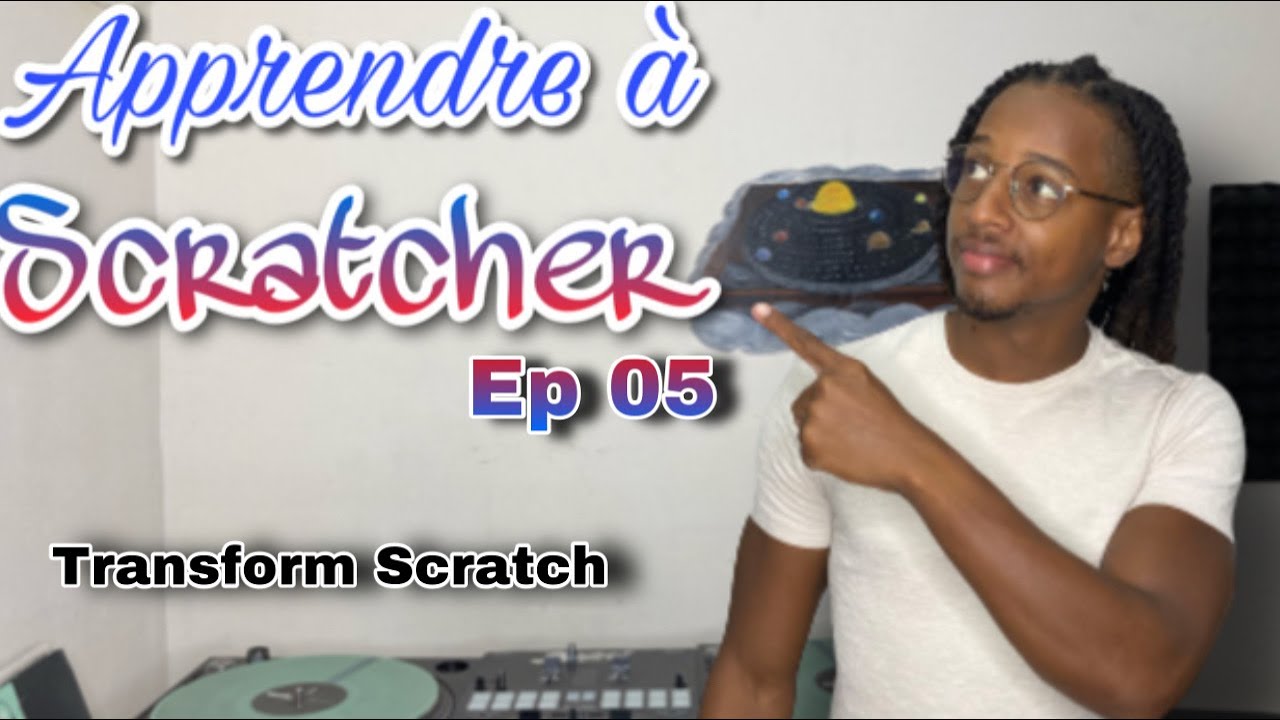 TUTO Apprendre à scratcher Ep 05 : le TRANSFORM Scratch.