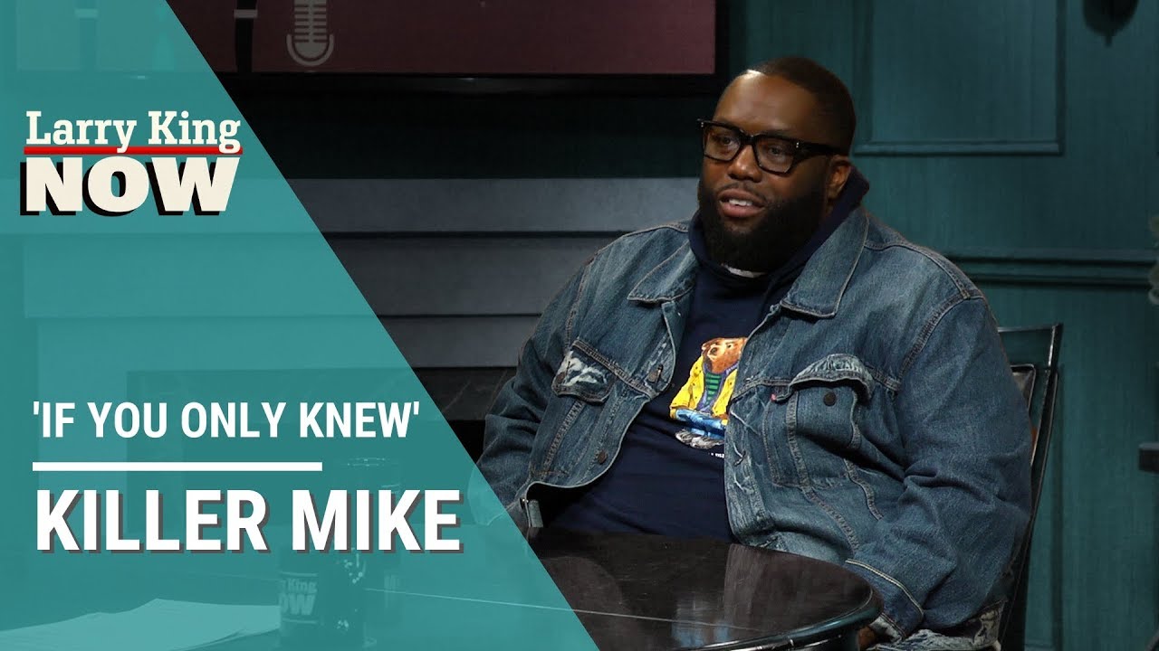 If You Only Knew: Killer Mike