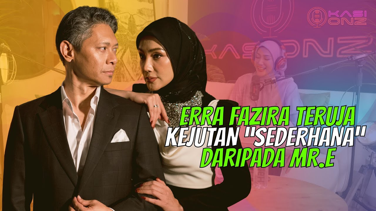 Erra Fazira Teruja Dengan Kejutan 