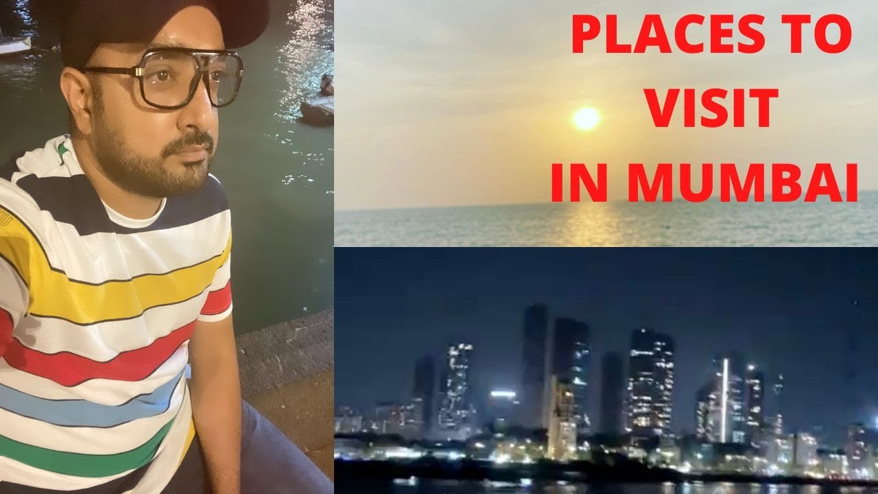 Places to visit in Mumbai l Marine Drive, Sea Link l Gateway of India.