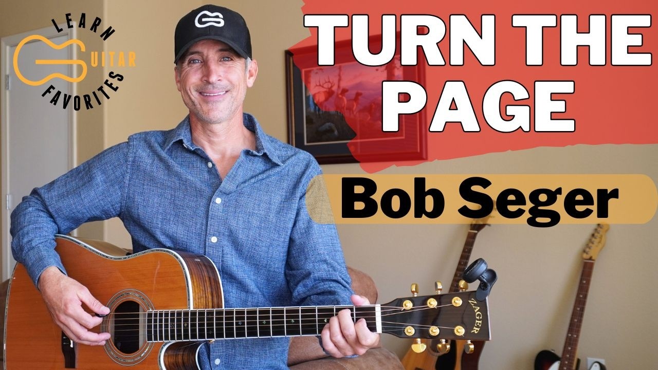 Turn The Page Bob Seger - Guitar Lesson | Chords, Strumming & Play Along!