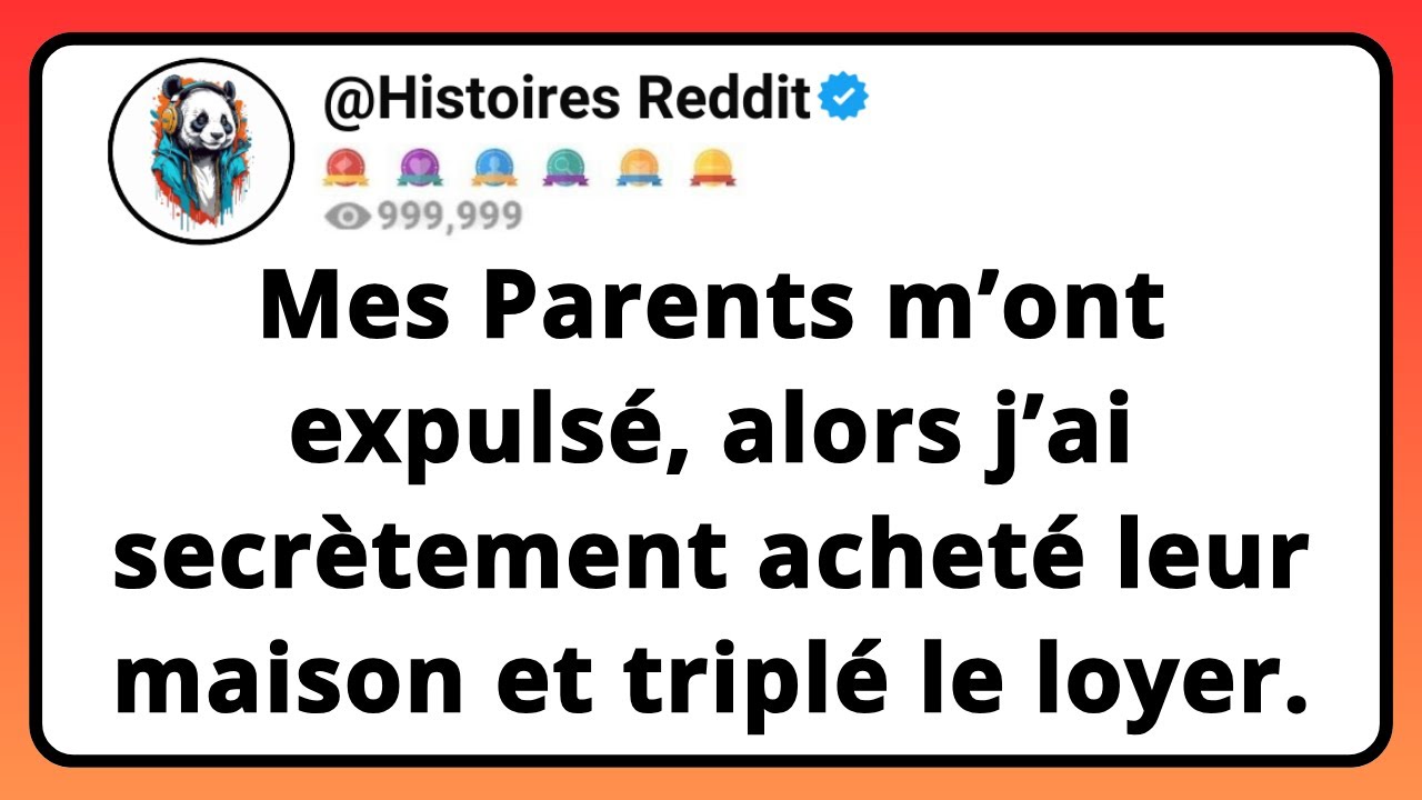 Mes PARENTS M’ont Expulsé, Alors J’ai Secrètement Acheté Leur Maison Et Triplé Le Loyer...