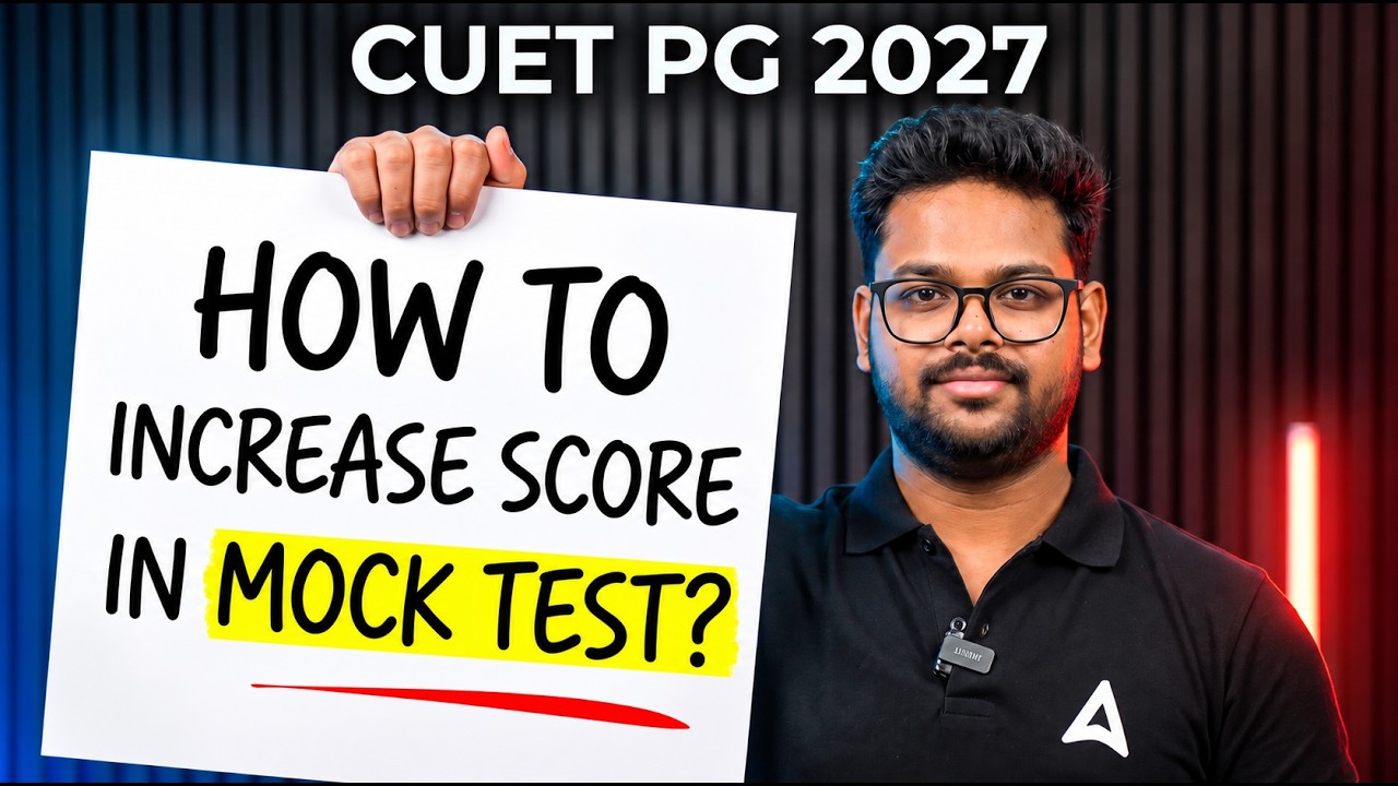 Increase Score in CUET PG Mock Test | 2026 Topper Strategy