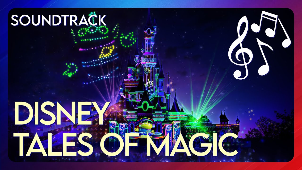 Soundtrack de Disney Tales of Magic (Disneyland Paris)