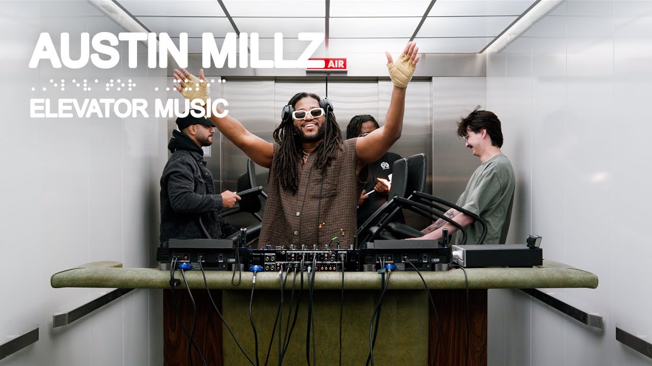 Austin Millz (DJ Set) - Elevator Music