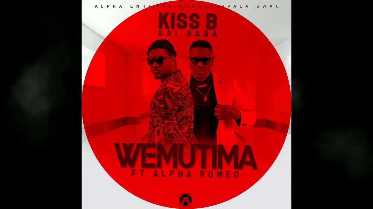 Kiss B Sai Baba Ft Alpha Romeo 