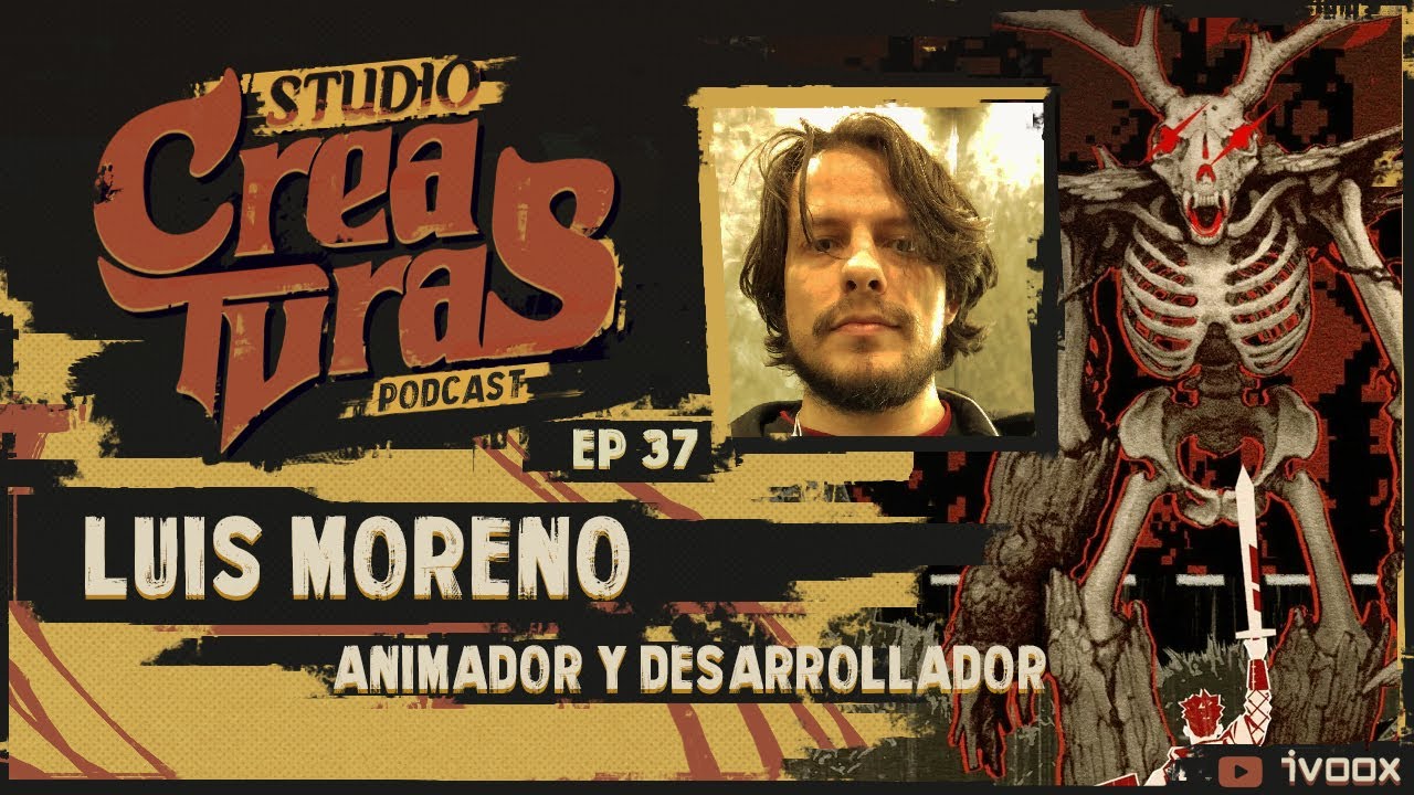 EP 37 - Luis Moreno - Animador y desarrollador indie - Bleak Sword