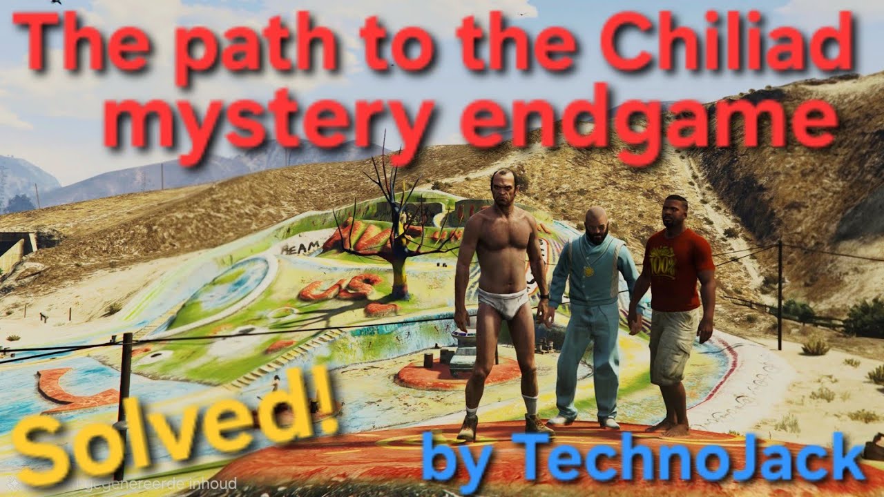 Путь к разгадке тайны Чилиада раскрыт! Тайна Чилиада в GTA V