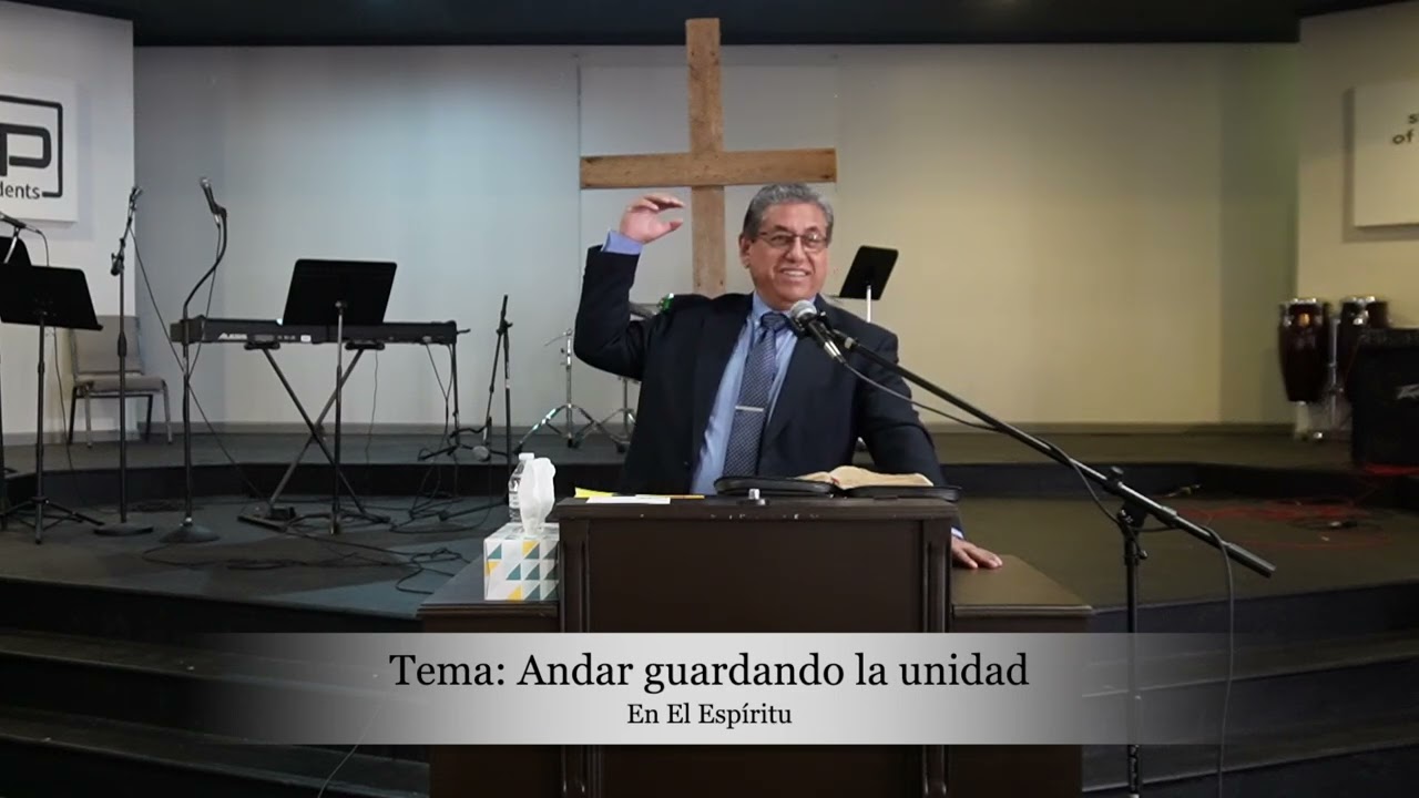 Tema: Andar guardando la unidad en el Espritu