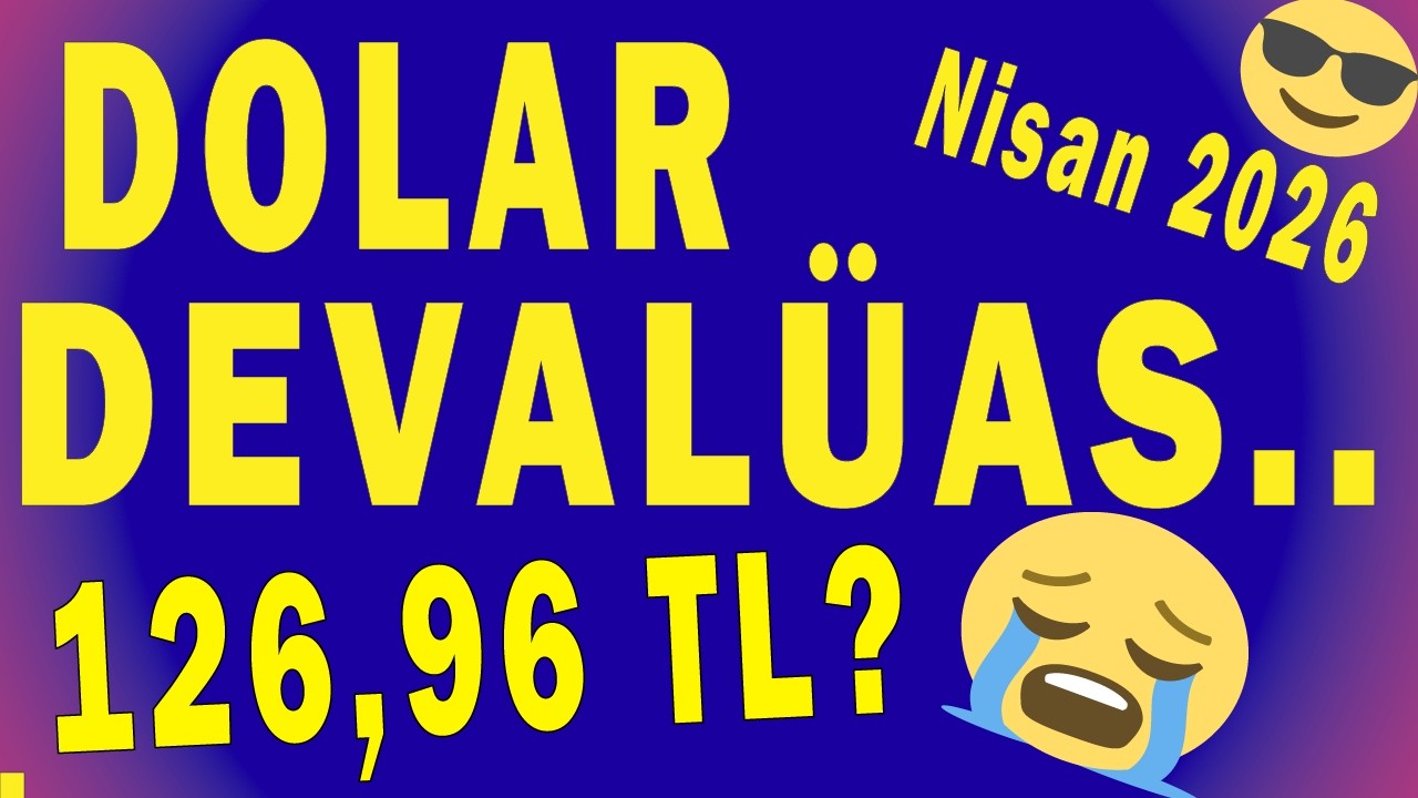 Dolar TL İ&ccedil; Y&uuml;z&uuml; ve İşin Aslı! Nisan 2026