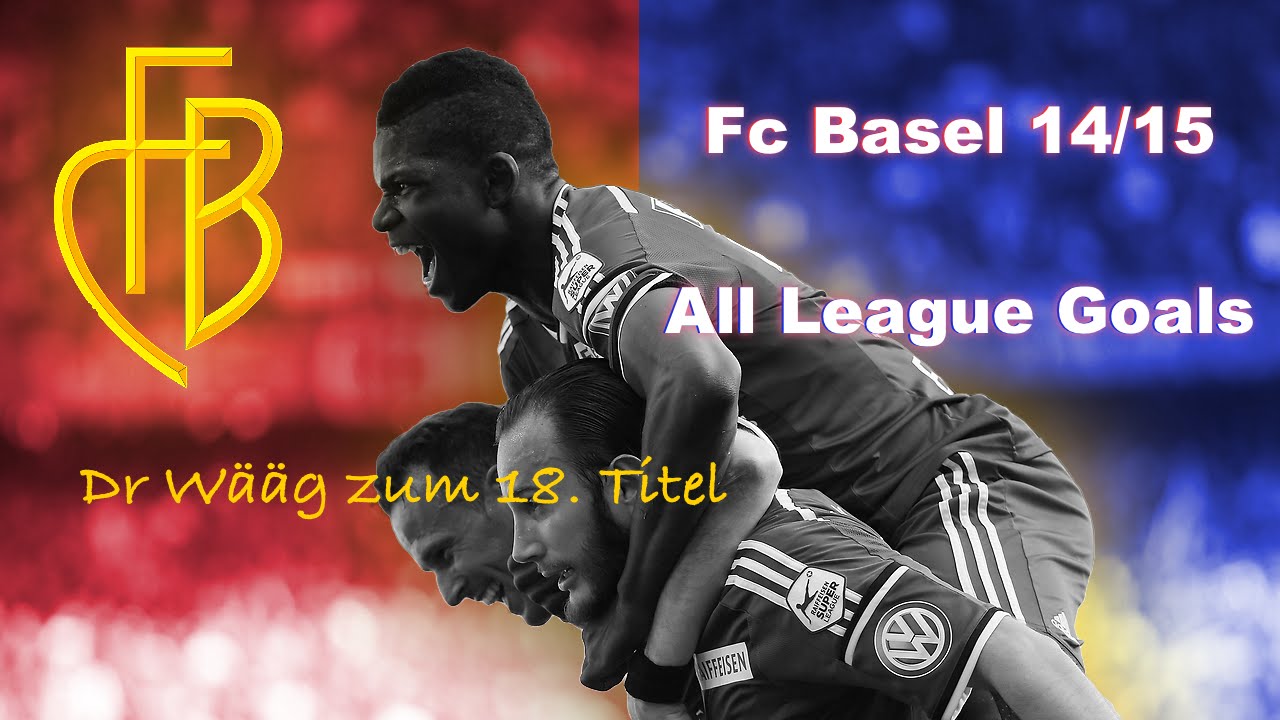 FC Basel Alle Tore 2014/15 | Der Weg zum Titel