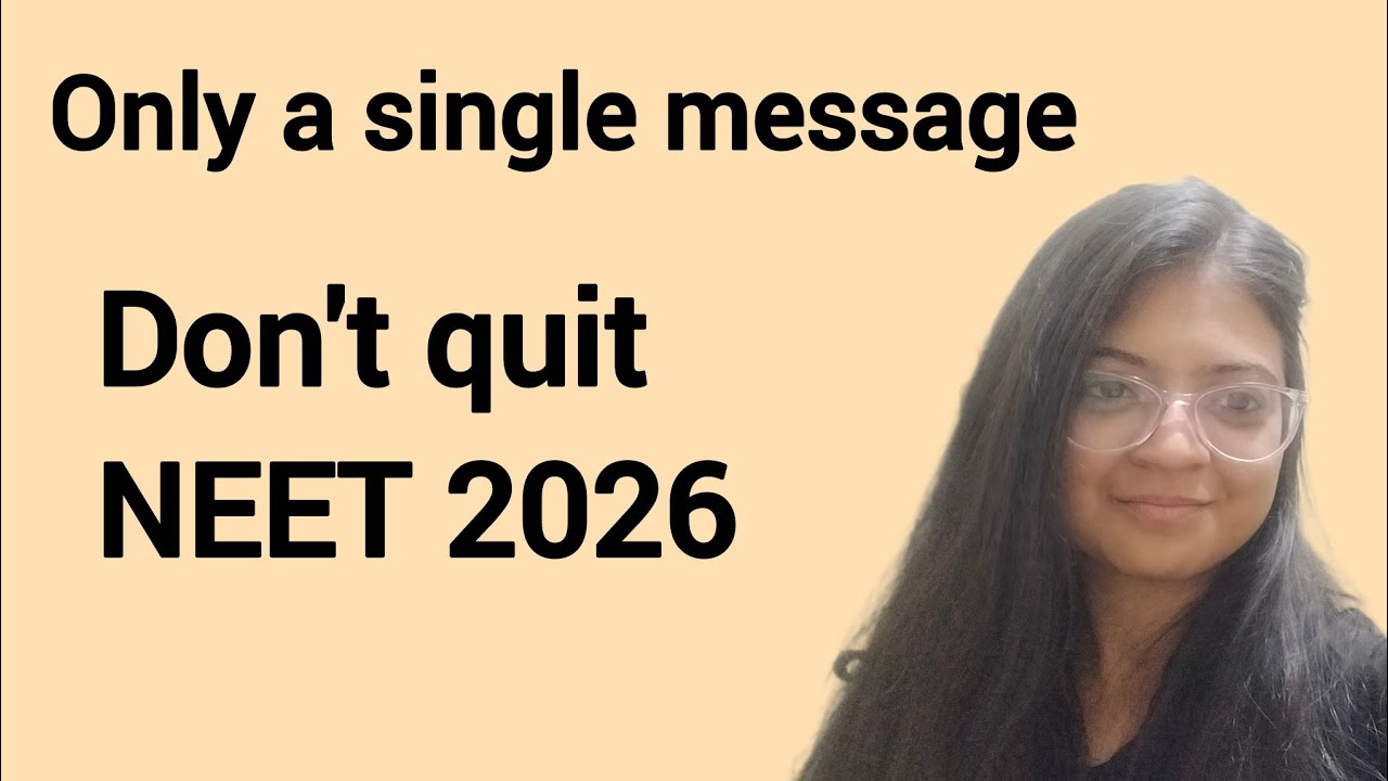 Just don't quit|| NEET 2026