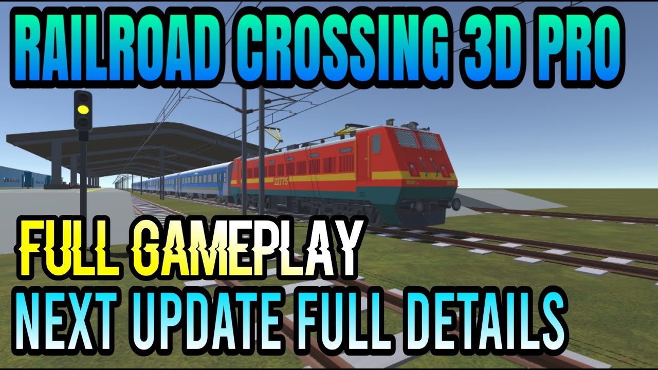Realistic Indian Railroad Crossing 3D Pro Gameplay | New Update | By SB2K Apps
