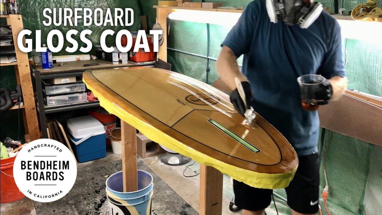 Gloss Coat - Surfboard Glassing [Part 6 of 7]
