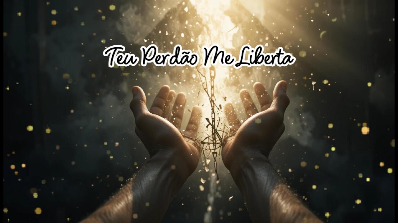 Teu Perdão Me Liberta | Música Gospel de Adoração