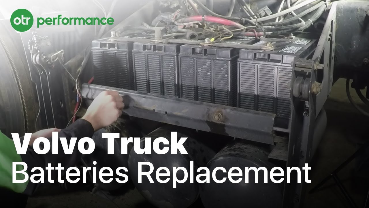 Volvo Truck Batteries | How To | OTR Performance