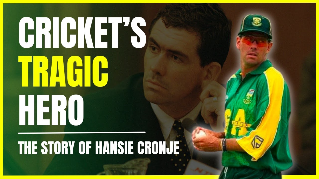 The Fall of Hansie Cronje