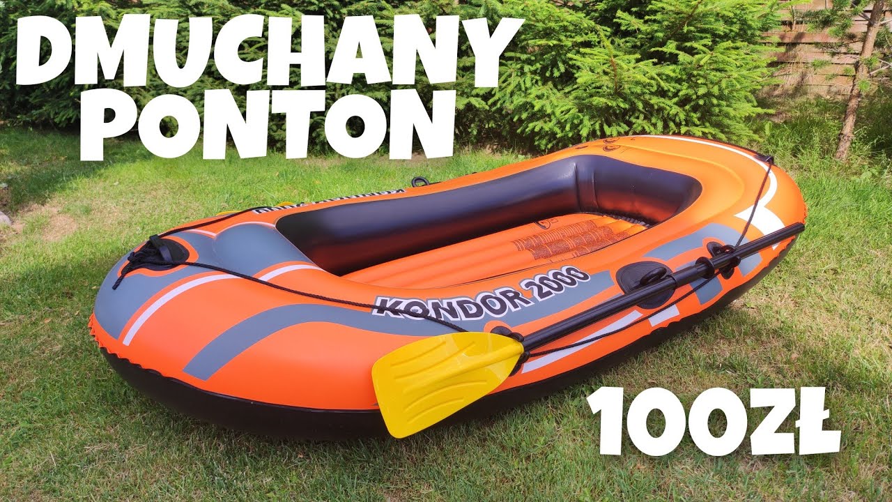 Dmuchany Ponton za 100zł Bestway Kondor 2000 Unboxing Recenzja