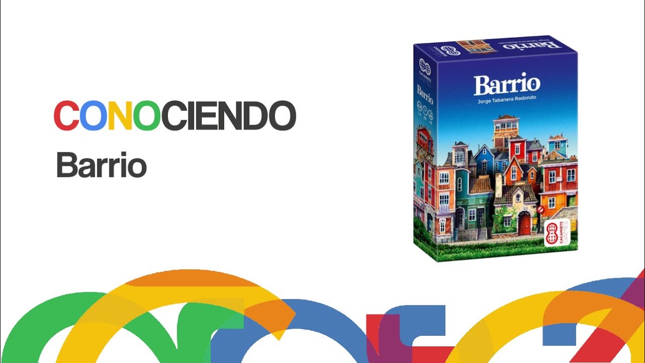 Conociendo Barrio