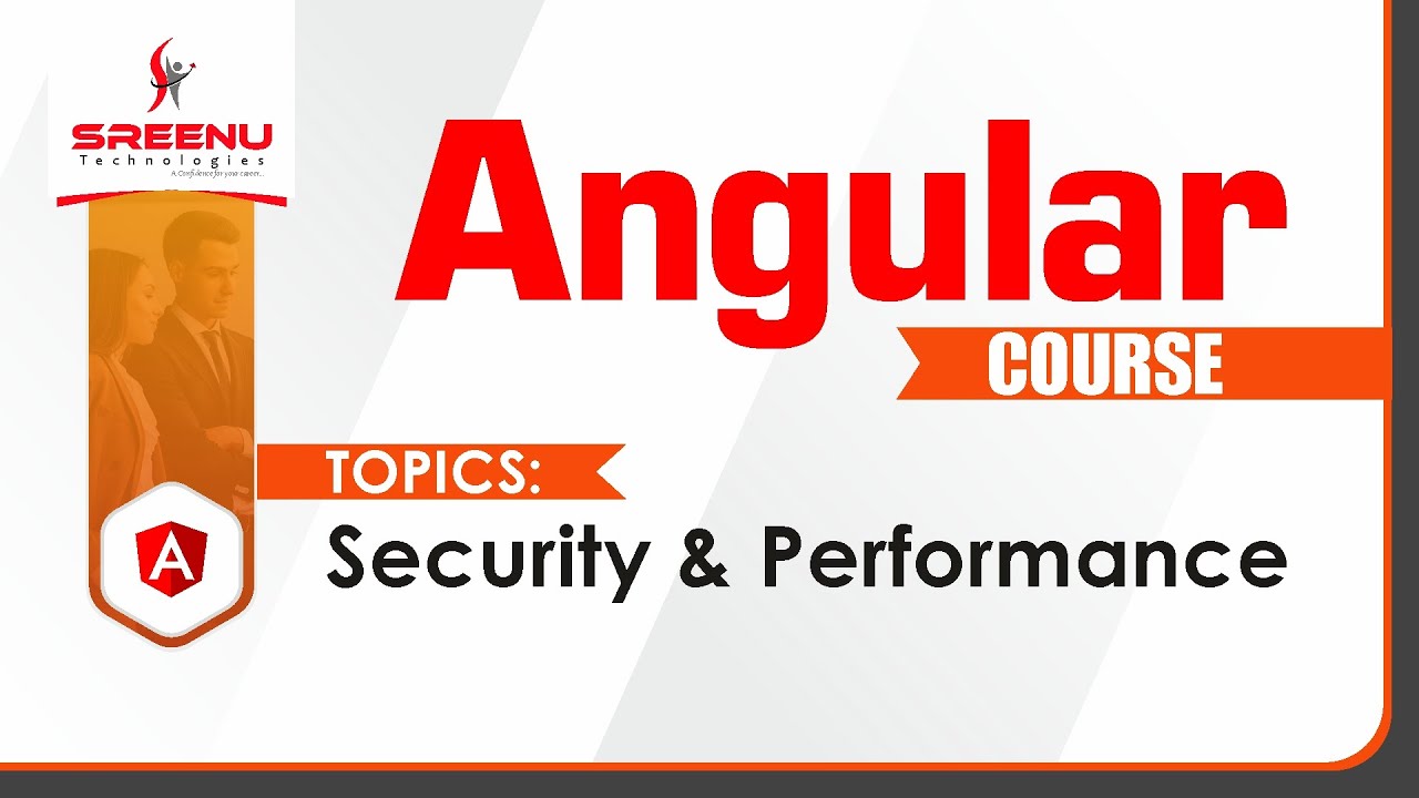 Angular Course (Topics - Security & Performance)  | By Mr. Ranjan