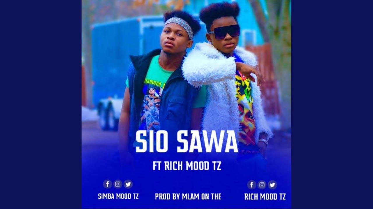 Sio Sawa (feat. Simba Mood Tz)