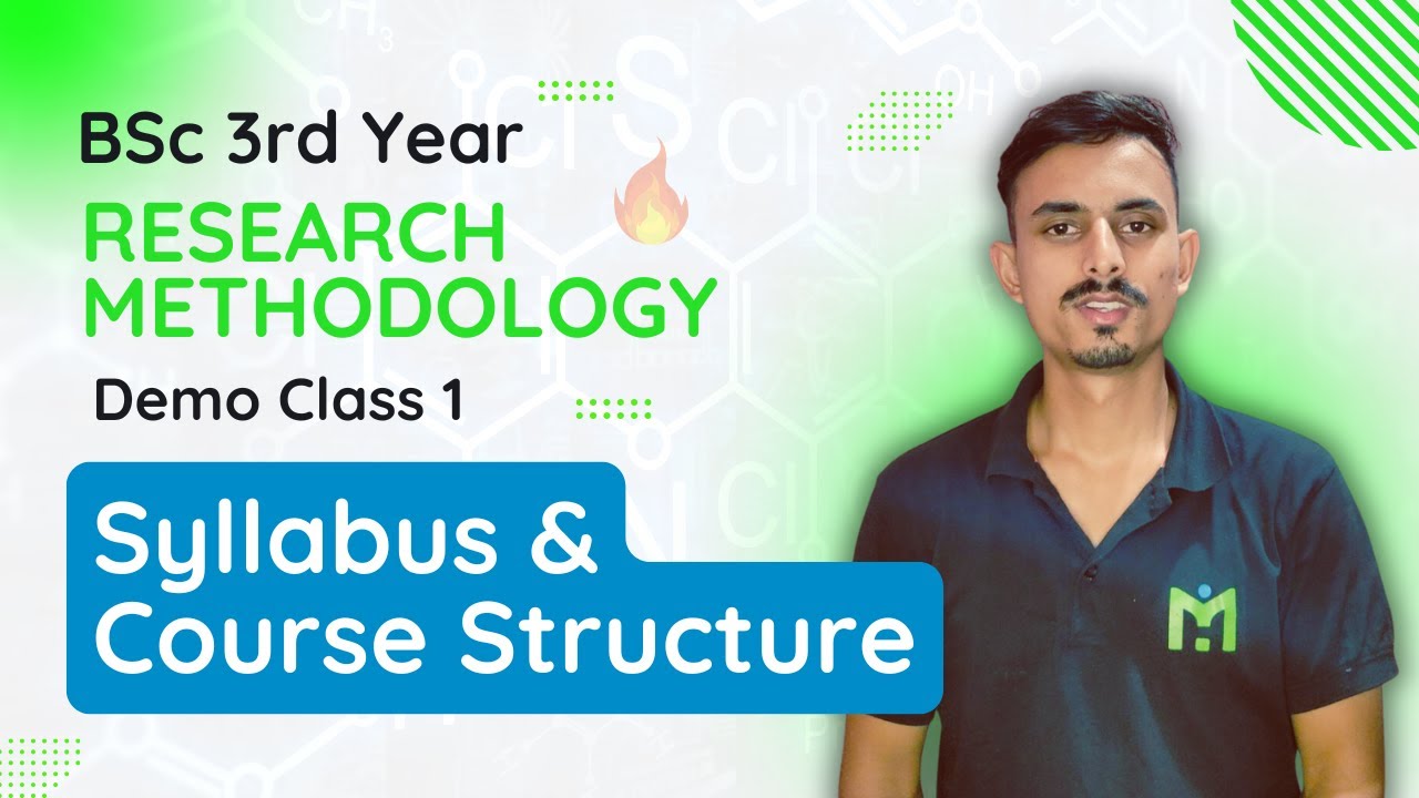 BSc 3rd Year Research Methodology || Course Structure & Syllabus || Demo Class 1