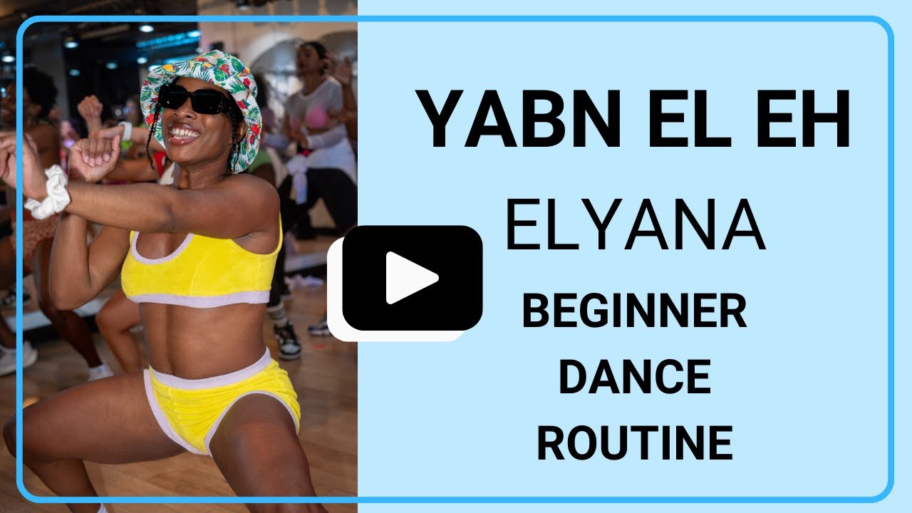 YABN EL EH 🎶🪩✨ ELYANNA | QUICK DANCE ROUTINE!