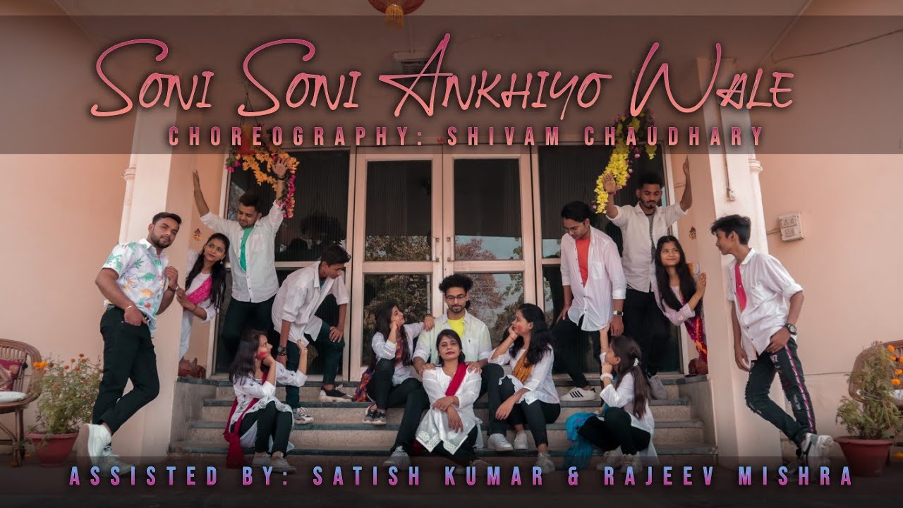 Soni Soni Ankhiyo Wale Dance Cover || Shivam Chaudhary Choreography || The Dancerz World