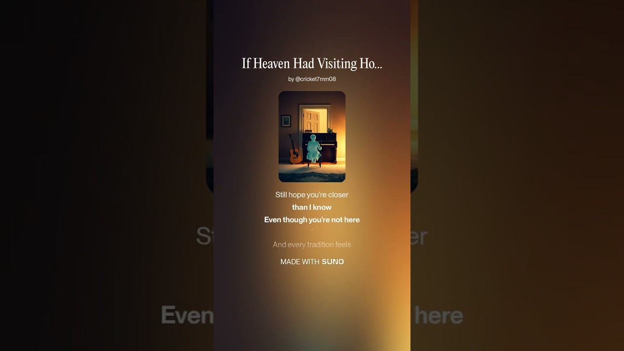 If Heaven Had Visiting Hours
