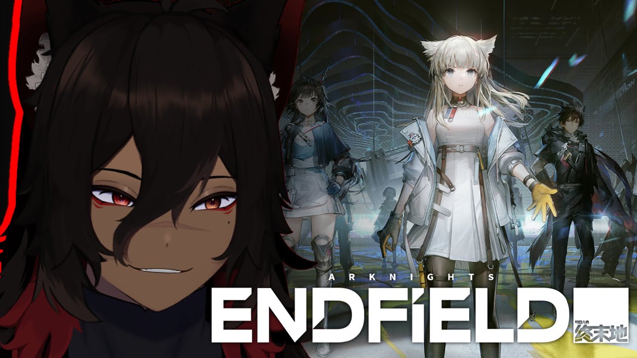 RyuKogami Plays Arknights: Endfield - Part 1