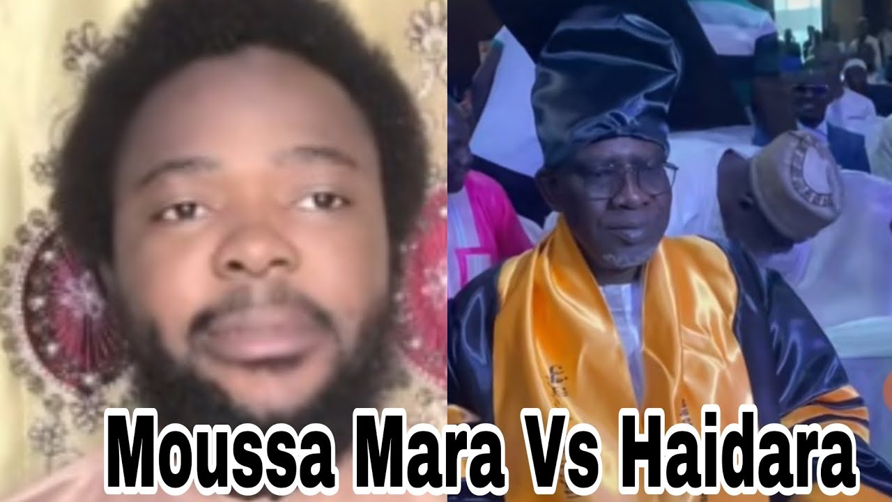 Moussa Mara Vs Haidara