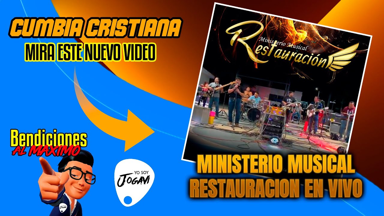 Ministerio Musical RESTAURACIÓN - EN VIVO