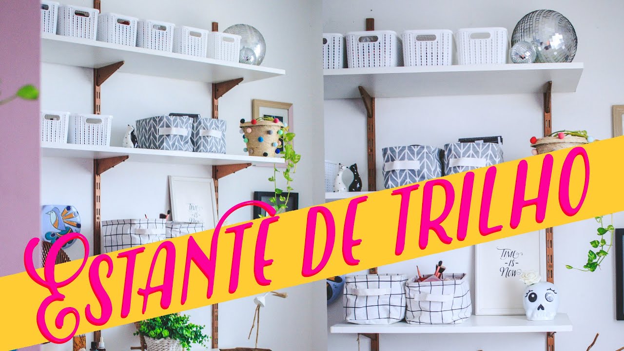 Como fazer estante de trilho