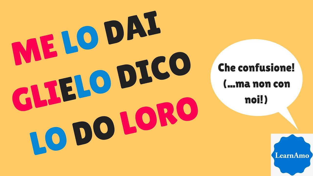 Pronomi Complemento Diretto e Indiretto ITALIANO (le, ce, gli, gliela, glielo...) - Learn Italian 😃