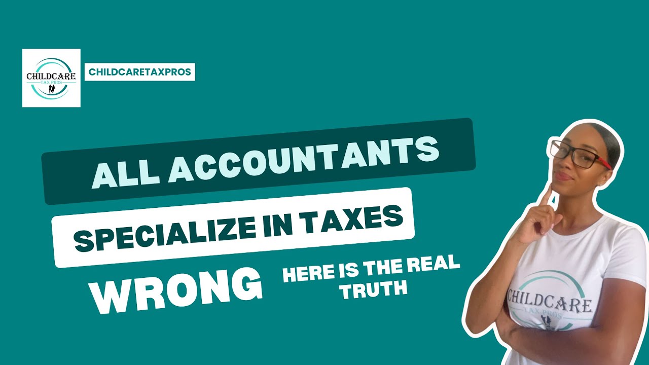 All Accountants Specialize in Taxes 