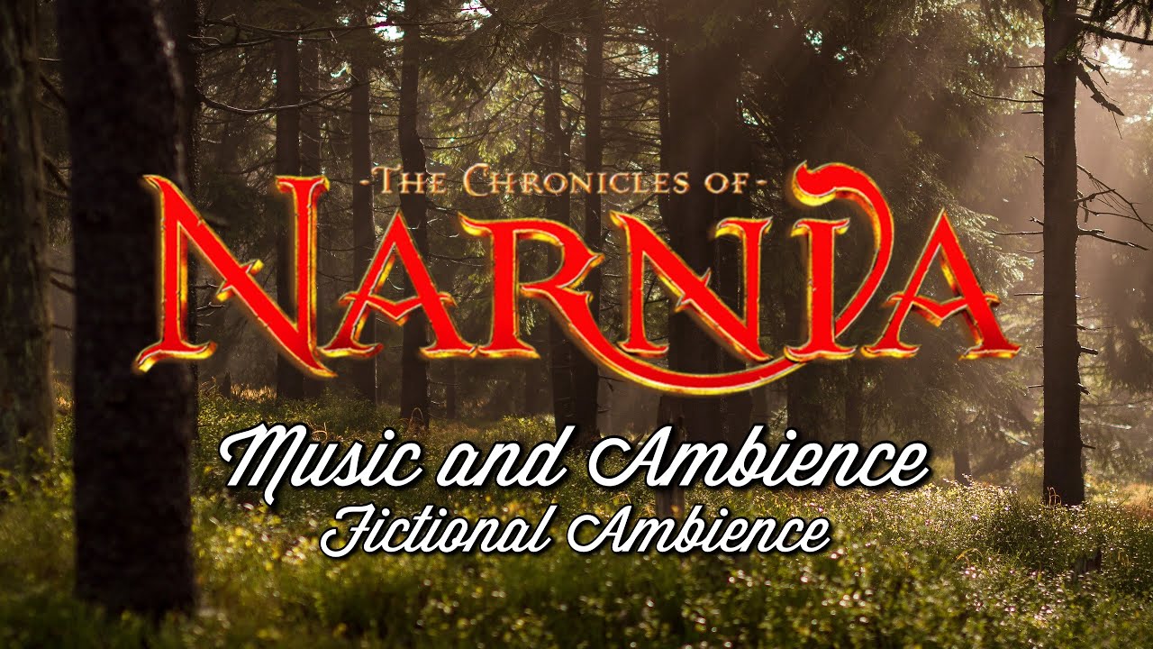 The Chronicles of Narnia Music & Ambience | Forest Sounds with Movie Soundtrack &bull;ASMR&bull; [1h]