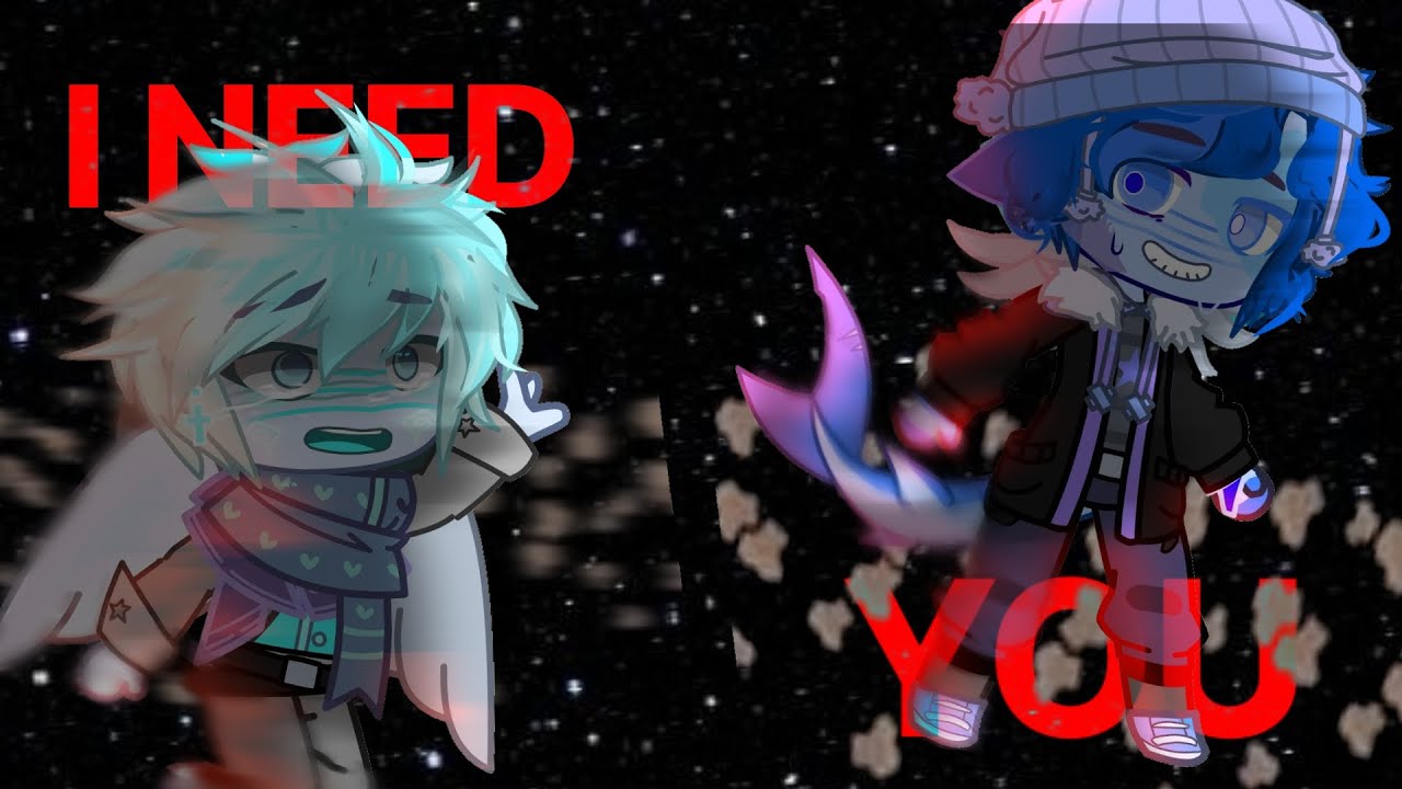 « I NEED YOU » [ ANGST / NOT SHIP / URANUS ANGST / MY AU? / FUTURE AU / (ToT) ]