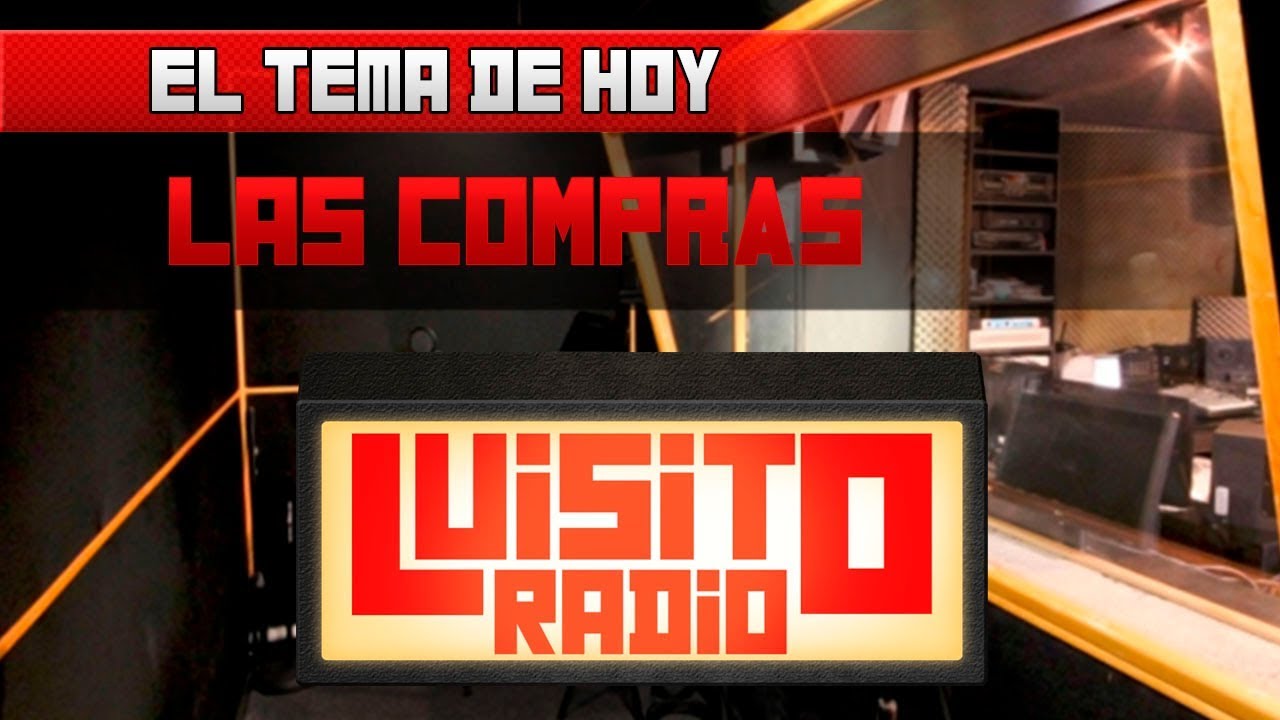 Luisito Radio - Las Compras (Invitado Especial El Señor de la Tienda) Temporada 3