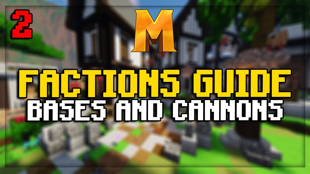 What is Cannons & Bases? (Minecraft Factions Guide)