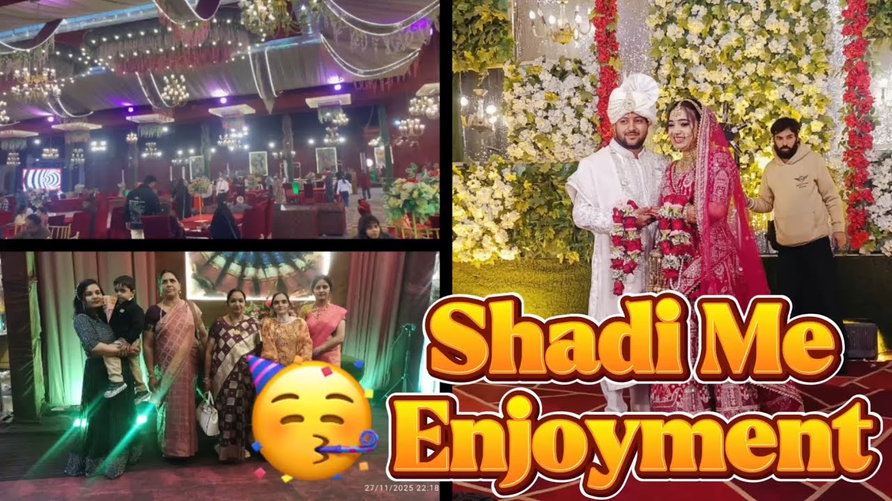Saab Ne Milkar Shadi Me Kiya Full Enjoy 🤩🥳 | WEDDING VLOG |
