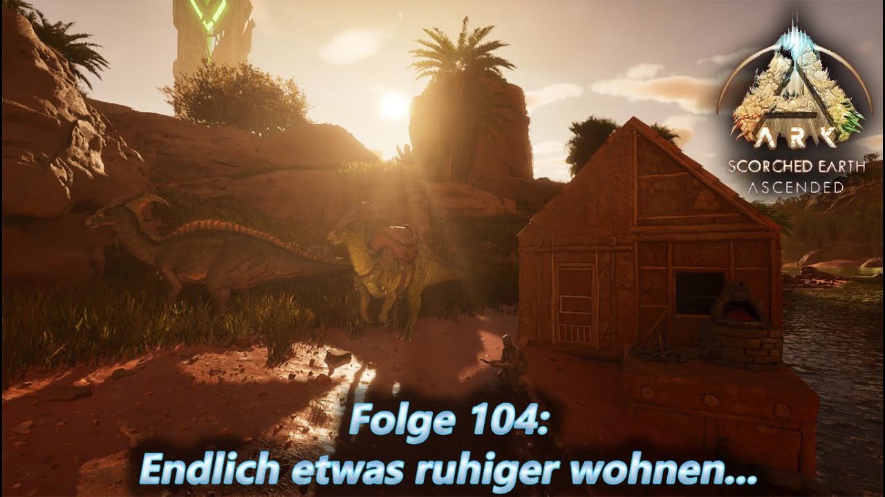 Die erste wetterfeste Behausung (Ark: Survival Ascended, Staffel 2 Folge 104)