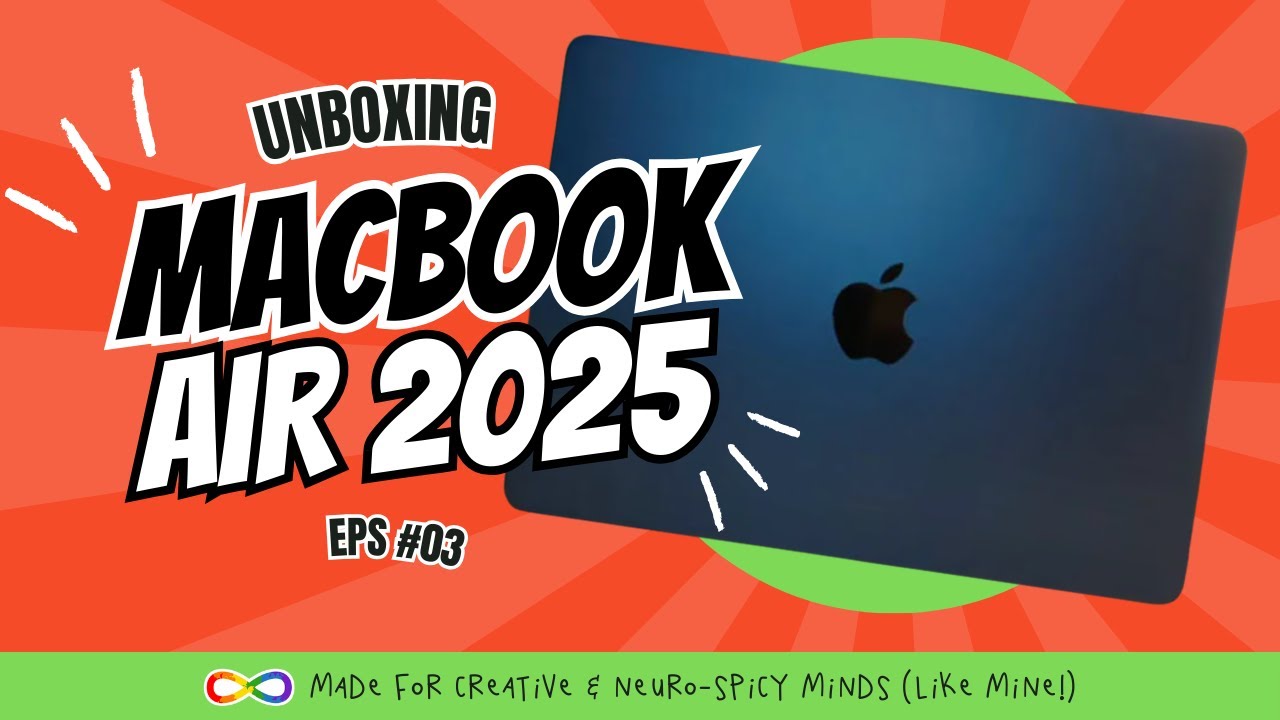 Unboxing 2025 MacBook Air Like It's No BIG Deal! (Episode 3)