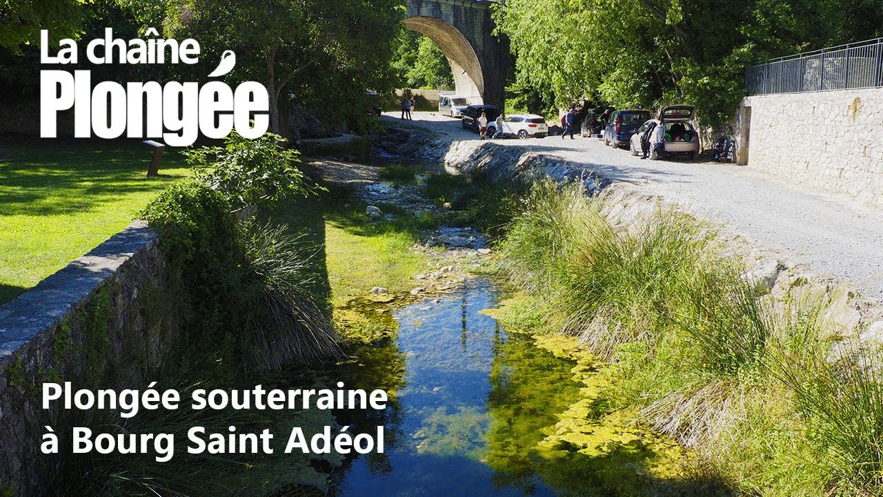 [PLONGEE SOUTERRAINE] - GOUL DU PONT ET GOUL DE LA TANNERIE A BOURG SAINT ANDEOL