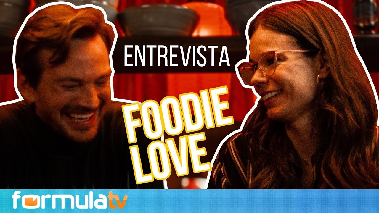 Laia Costa y Guillermo Pfening se comen la pantalla en FOODIE LOVE